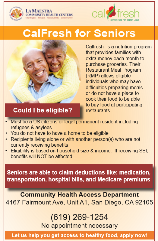 CalFresh for Seniors! LA MAESTRA COMMUNITY HEALTH CENTERS